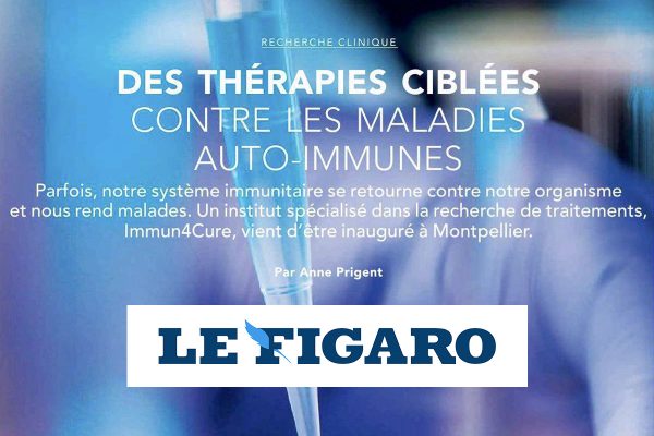 IHU Montpellier : Des thérapies ciblées contre les maladies auto-immunes - Le Figaro Santé - Immun4Cure